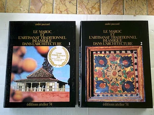 Paccard Le Maroc Et L'artisanat Traditionnel Islamique Dans L'architecture 1983 2