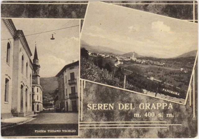 Seren Del Grappa - Vedutine (Belluno)