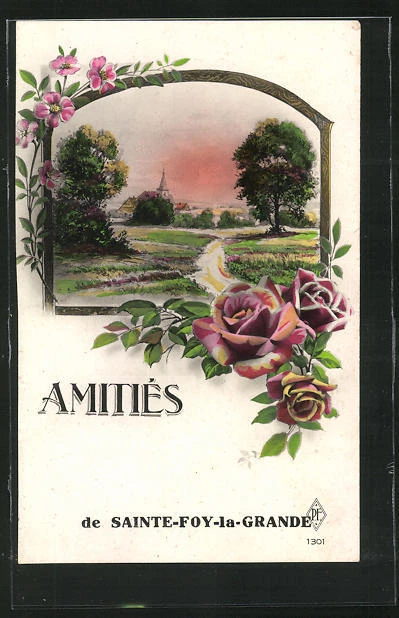 CPA Sainte-Foy-la-Grande, vue générale et Rosenblüten