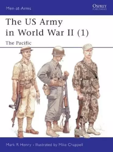 Mark Henry The US Army in World War II (1) (Taschenbuch) Men-at-Arms (US IMPORT)