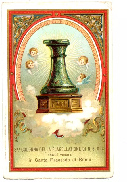 Andachtsbild  Wallfahrt Rom St. Praxedis  Geisselsäule  Chromolitho 1898