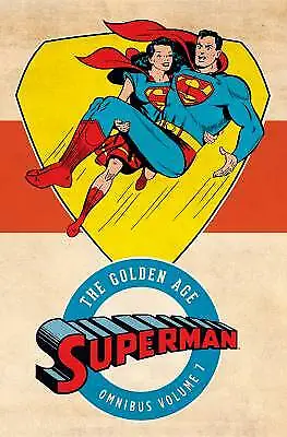 Superman: The Golden Age Omnibus Vol. 7, Various,