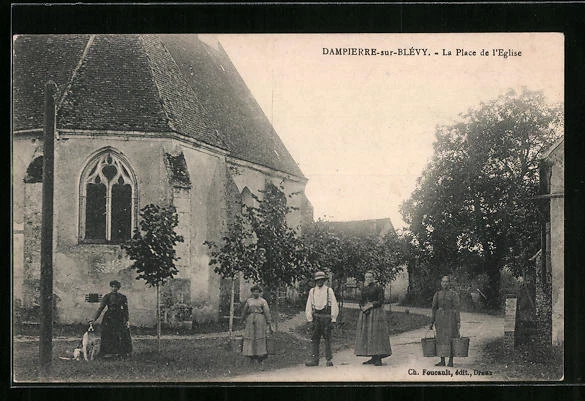 CPA Dampierre-sur-Blévy, La Place de l´Eglise