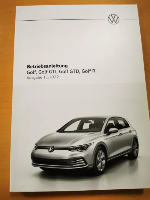 VW GOLF 8 Bedienungsanleitung Betriebsanleitung (Ausgabe 11.2022) *NEU*