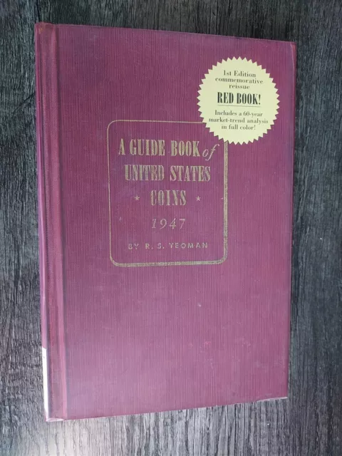 Guide book of United States coins 1947 re-issue (2007) hardcover Yeoman