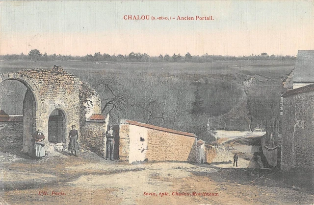 Ancienne Carte Postale CPA 91 Chalou / Essonne - Portail Toilée - Années 1910