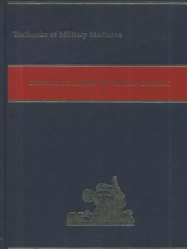 Ophthalmic Care of the Combat Casualty (Textbooks of Military Medicine), , 97801
