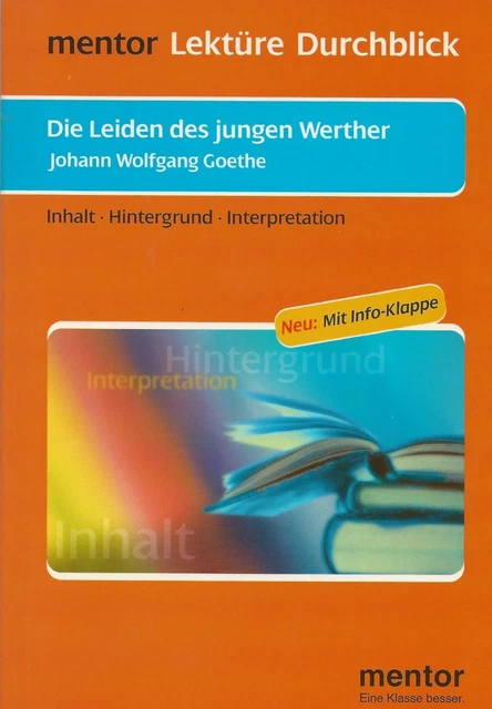 Michael Rumpf GOETHE: DIE LEIDEN des jungen Werther - Mentor Lektüre Durchblick ...