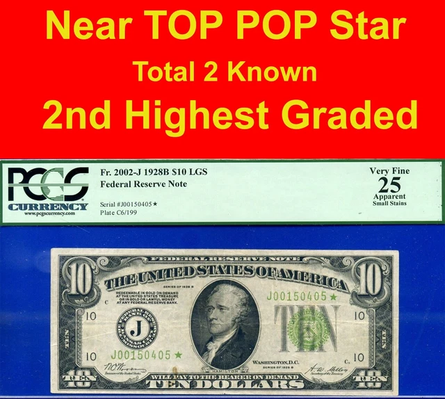 Near TOP POP✅ 1928-B $10 FRN➡️ 2nd Highest Graded 🔴 LGS STAR ⬅️ PCGS 25 # 50405