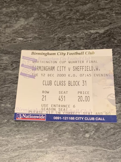 Birmingham City v Sheffield Wednesday Football Ticket League Cup 2000