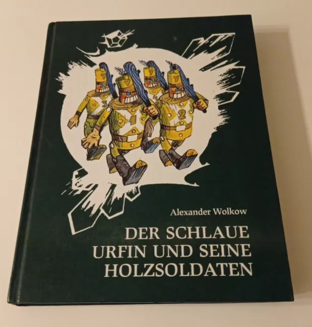 DER SCHLAUE URFIN UND SEINE HOLZSOLDATEN Wolkow Raduga- Verlag 1992