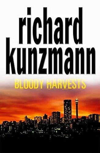 Bloody Harvests-Richard Kunzmann