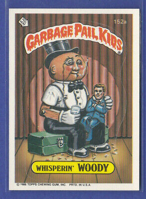 1986 Topps Series 4 Garbage Pail Kids/Whisperin' Woody/#152a/NRMT