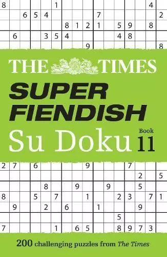 The Times Super Fiendish Su Doku Book 11 by The Times Mind Games Paperback