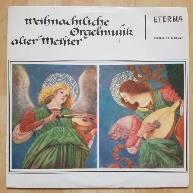 Lp Weihnachtliche Orgelmusik Alter Meister Eterna 820497 12" Vinyl Schallplatten