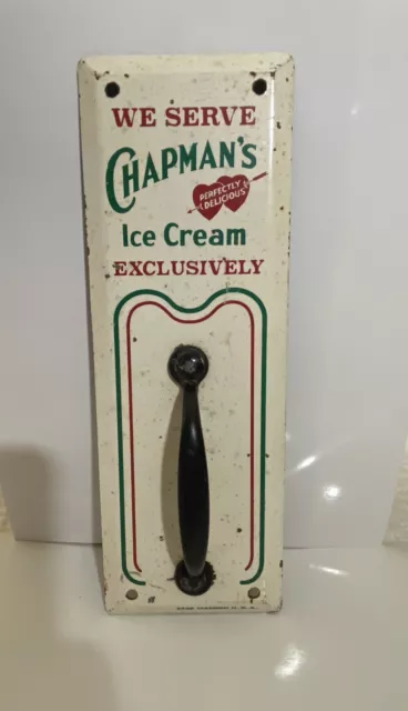 Vintage Chapmans Ice Cream Metal Door Pull Advertising Collectible Original