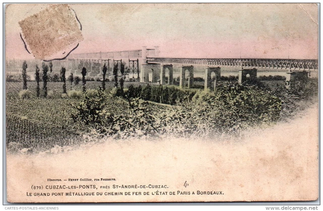 33 CUBZAC LES PONTS - le grand pont metallique de chemin de fer