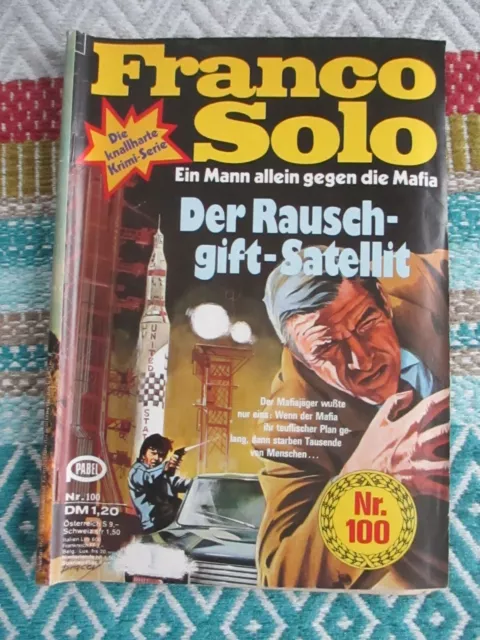 Franco Solo Band 100, Pabel-Verlag, Heftroman