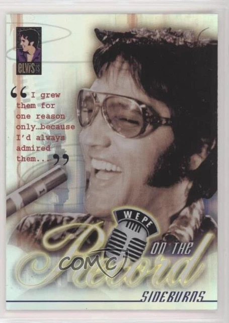 2007 Press Pass Elvis Is On the Record Elvis Presley Sideburns #OR3 00ah