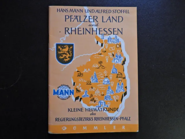 Kleine Heimatkunde des Regierungsbezirks RheinhessenPfälzer Land und Rheinhessen