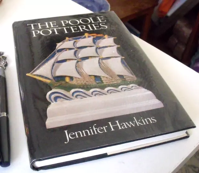 The Poole Potteries Book by Jennifer Hawkins POOLE POTTERY