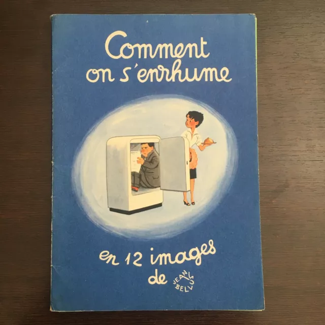 Publicité Calendrier Complet 1954 Comment on s'enrhume Jean BELLUS + pochette