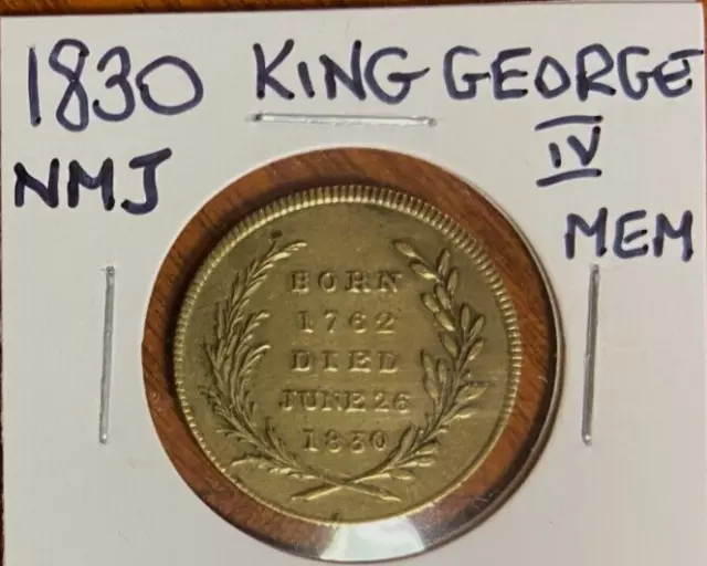 1830 NMJ King George IV Memorial/Tribute Medal