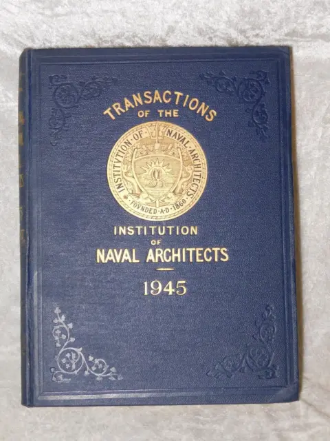 Transactions of the Institution of Naval Architects - 1945 hb