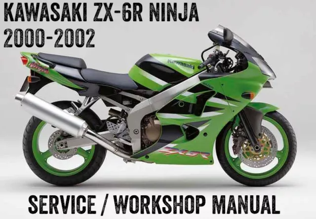 2000-2002 Kawasaki ZX6R ZX-6R Ninja J 636  Workshop Service Repair Manual CD PDF