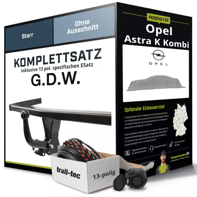 Anhängerkupplung starr für OPEL Astra K Kombi +E-Satz Kit