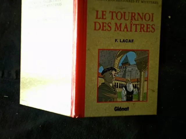 F Lacaf Le Tournoi Des Maitres Editions Glenat Petit Format 1993