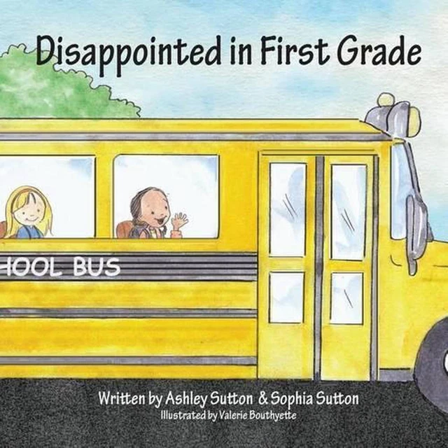 disappointed-in-first-grade-by-sophia-sutton-english-paperback-book