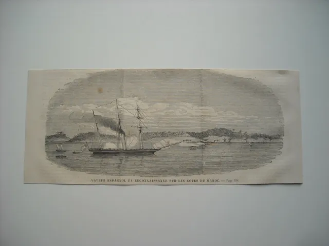 Gravure 1859. Bateau A Vapeur Espagnol En Reconnaissance Sur Les Cotes Du Maroc.