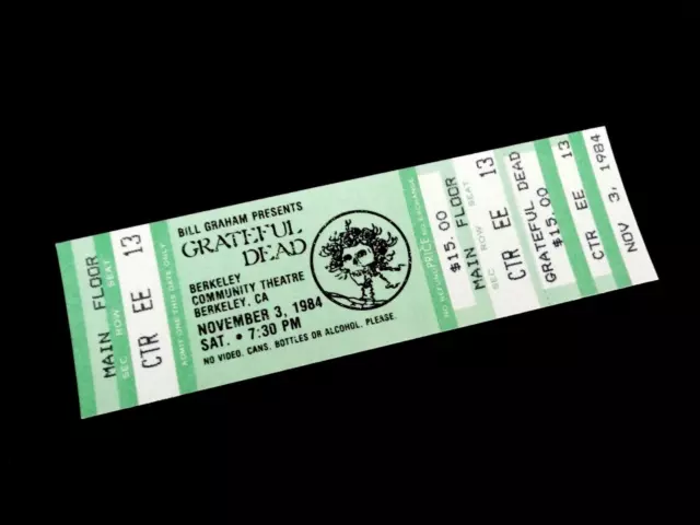 Grateful Dead Ticket Berkeley Community Theatre BCT 11/3/84 11/3/1984 GD Bertha