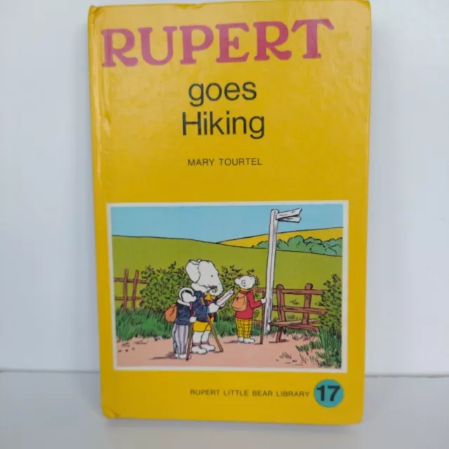 Rupert goes Hiking - By Mary Tourtel -Vintage Book - Great Condition