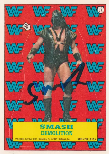 Demolition Smash Signed 1987 Topps WWF Stickers Rookie Card #19 WWE RC Autograph