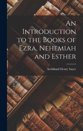 AN INTRODUCTION TO the Books of Ezra, Nehemiah and Esther EUR 41,85 ...