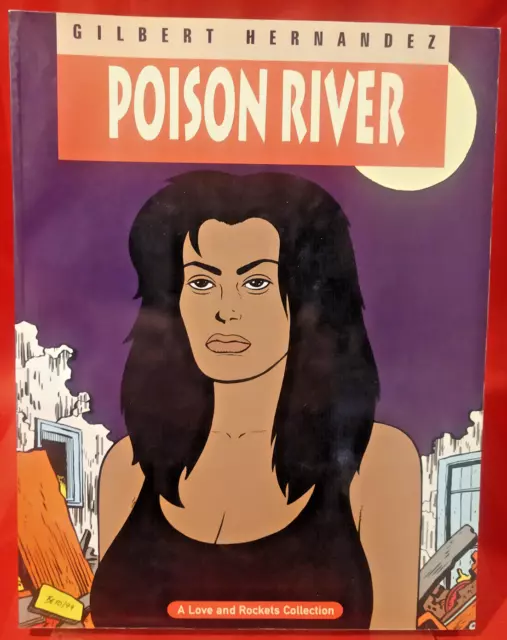 Love and Rockets Vol. #12 "Poison River" 1st Ed. TPB 1994 Hernandez Bros. VG/NM!