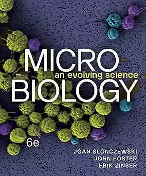 Microbiology: An Evolving Science - Paperback, by Slonczewski Joan L.; - New r