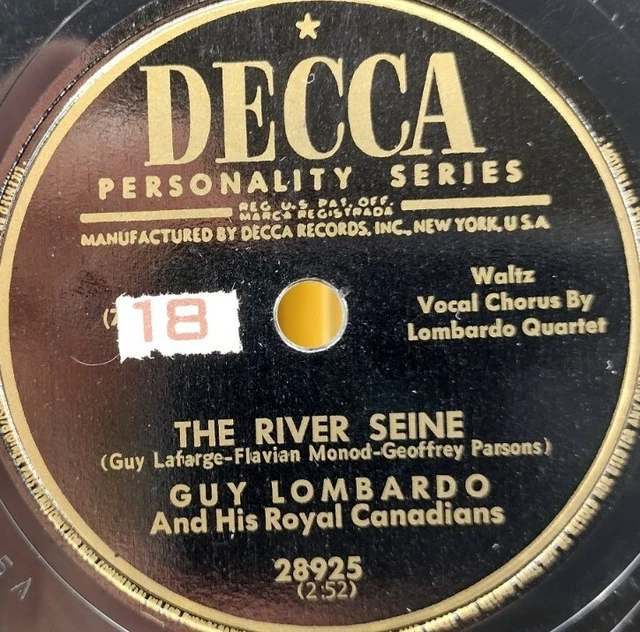 78 RPM Guy Lombardo Decca The River Seine Waltz With Decca Sleeve 28925 VG+