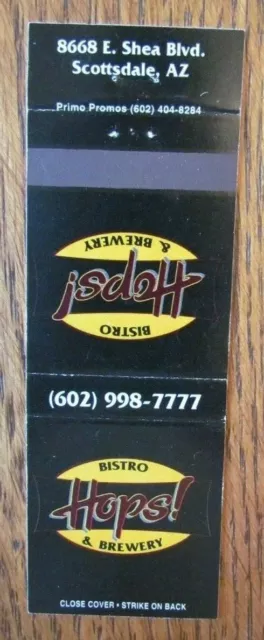 Hops Bistro & Brewery Brew Pub Matchbook Matchcover (Scottsdale, Arizona) -E1