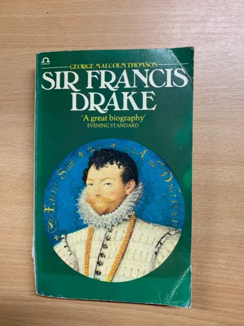 1976 "Sir Francis Drake" Biography George Malcolm Thomson Paperback Book (P3)