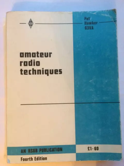 Amateur Radio Techniques Pat Hawker Radio Ham Book Fourth Edition