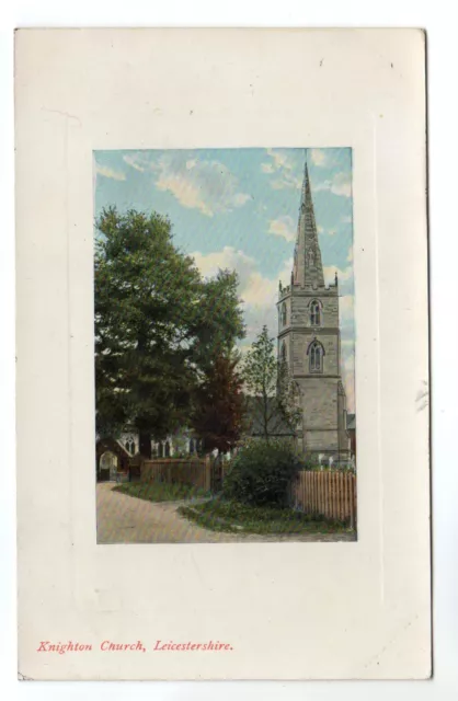 Knighton Church - Photo Postcard 1908 / Leicester