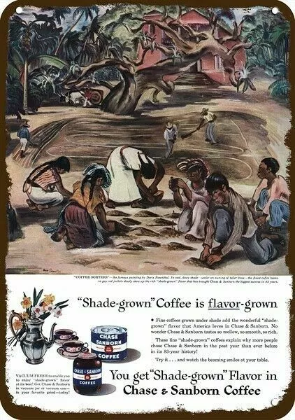 1947 CHASE & SANBORN COFFEE Sorters REPLICA METAL SIGN - DORIS ROSENTHAL Art