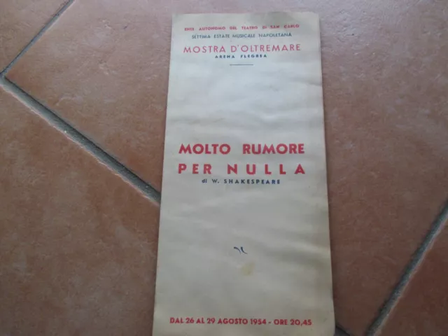 1954 programma MOSTRA d'OLTREMARE Molto rumore per nulla SHAKESPEARE Sett.Musica