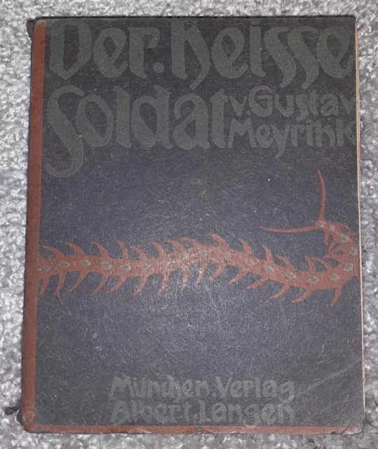 Der heiße Soldat und andere Geschichten von Gustav Meyrink aus dem Jahr 1909