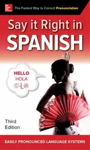 EPLS Say It Right in Spanish, Third Edition (Paperback)