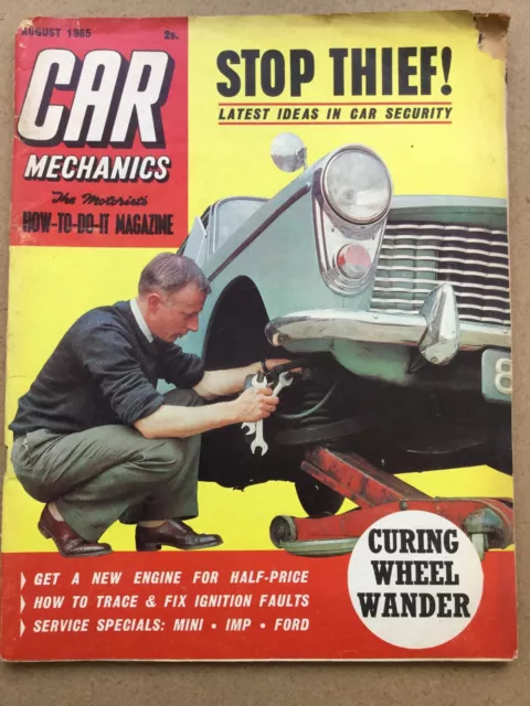 Car Mechanics Magazine - August 1965 - Ford Anglia Road Test, Hillman Imp