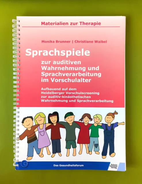 Sprachspiele zur auditiven Wahrnehmung und Sprachverarbeitung im Vorschulalter